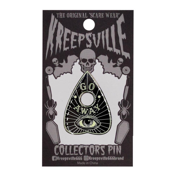 Kreepsville 666 Go Away Glow Planchette Enamel Pin