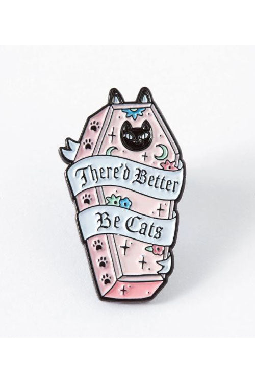 Punky Pins There'd Better Be Cats Enamel in Pink Pin