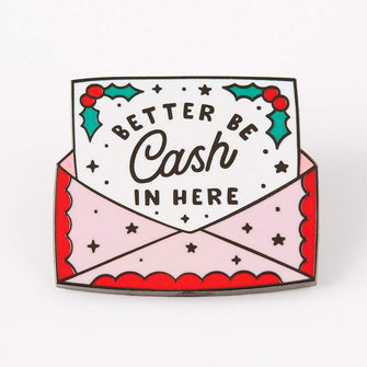 Punky Pins Better Be Cash In Here Enamel Pin