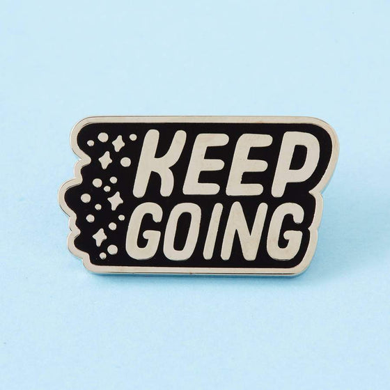 Punky Pins Keep Going Enamel Pin