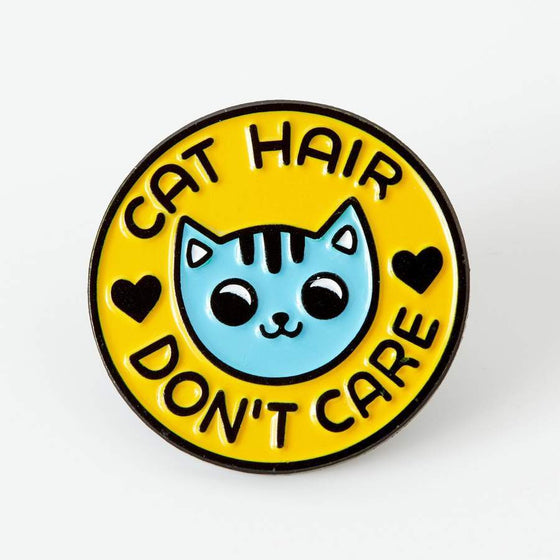 Punky Pins Cat Hair Don't Care Enamel Pin